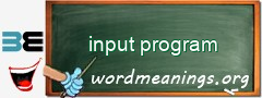 WordMeaning blackboard for input program